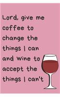 Coffee Wine Lovers Blank Lined Journal Notebook