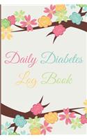 Daily Diabetes Logbook: Diabetes Log Book for Keeping Track of Blood Glucose Level