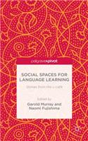 Social Spaces for Language Learning