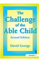 The Challenge of the Able Child: (English)
