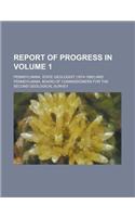 Report of Progress in Volume 1: (English)
