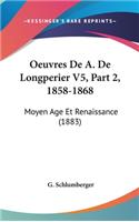 Oeuvres de A. de Longperier V5, Part 2, 1858-1868