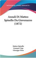 Annali Di Matteo Spinello Da Giovenazzo (1872)