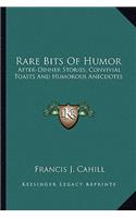 Rare Bits Of Humor