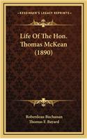 Life of the Hon. Thomas McKean (1890)