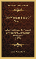 The Woman's Book Of Sports