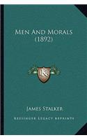 Men And Morals (1892)