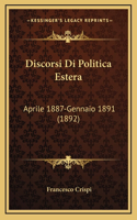 Discorsi Di Politica Estera