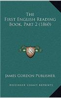 The First English Reading Book, Part 2 (1860)