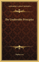 The Unalterable Principles