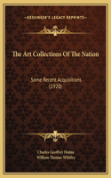 The Art Collections Of The Nation