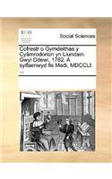 Cofrestr O Gymdeithas y Cyamrodorion Yn Llundain: (Welsh)