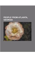 People from Atlanta, Georgia: Martin Luther King, Jr., Kelly Rowland, Leo Frank, Lex Luger, Russell Branyan, Cynthia McKinney, Jane Fonda, Bill Gold(English)