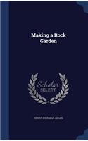 Making a Rock Garden