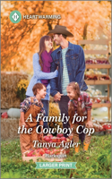 A Family for the Cowboy Cop
