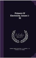 Primers of Electricity, Issues 1-32