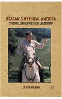 Reagan's Mythical America