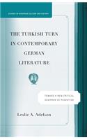 Turkish Turn in Contemporary German Literature