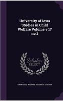 University of Iowa Studies in Child Welfare Volume V 17 No.1