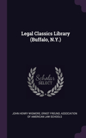 Legal Classics Library (Buffalo, N.Y.)