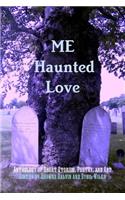 ME Haunted Love