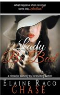 Lady Be Bad