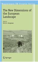 New Dimensions of the European Landscapes