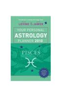 Your Personal Astrology Planner Pisces: February 19-March 20