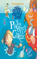 Sir Charlie Stinky Socks and the Tale of the Pirate's Curse