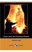 Cock Lane and Common-Sense (Dodo Press)