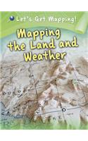 Mapping the Land and Weather