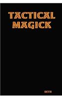 Tactical Magick: (English)