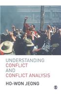Understanding Conflict and Conflict Analysis: (English)