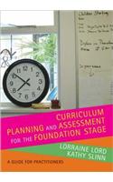 Curriculum Planning And Assessment for the Foundation Stage