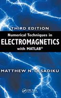 Numerical Techniques in Electromagnetics with MATLAB