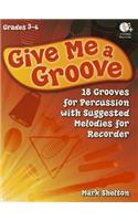Give Me a Groove