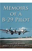 Memoirs of A B-29 Pilot