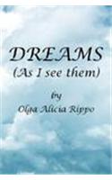 Dreams (as I See Them)