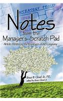 Notes from the Manager's Scratch Pad: Articles Written to the Employees of the Company