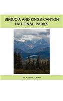 Sequoia and Kings Canyon National Parks