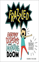 Frazzled Lib/E