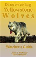 Discovering Yellowstone Wolves