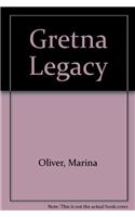 Gretna Legacy