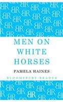 Men on White Horses