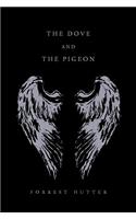 The Dove and the Pigeon