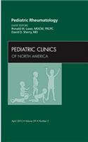 Pediatric Rheumatology, an Issue of Pediatric Clinics: Volume 59-2