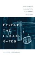 Beyond the Prison Gates