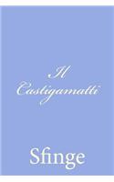 Il Castigamatti