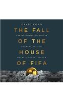 Fall of the House of Fifa Lib/E