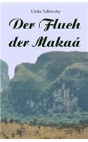 Der Fluch der Makaa